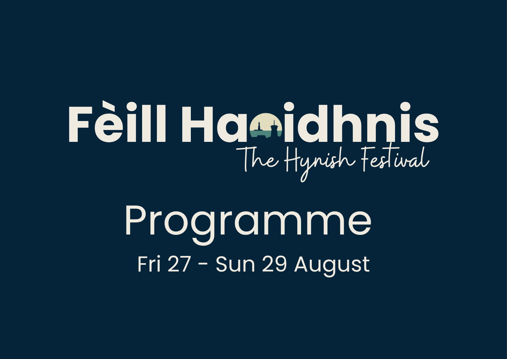 Fèill Haoidhnis – 28-30 August 2026